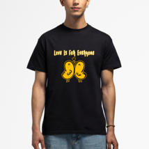 Love Is For Everyone Shirt Classic Crew Neck T-Shirt - $22.99