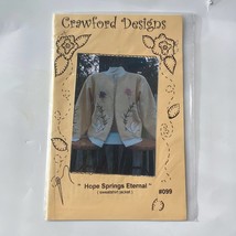 Crawford Designs 099 Hope Springs Eternal 2003 Vintage Pattern Sewing Craft - $7.87