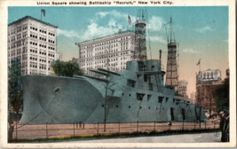 Vtg Postcard Union Square Showing US Navy Battleship &quot;Recruit&quot;, New York City - £5.88 GBP