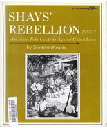 Shays&#39; Rebellion 1786 Americans Take Up Arms Against Unjust Laws Monroe ... - £19.54 GBP