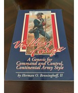 Valley Forge, a Genesis for Command and Control, Continental Army Style - £12.65 GBP