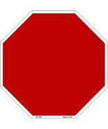 Red Dye Sublimation Octagon Metal Novelty Stop Sign BS-1006 - £22.34 GBP