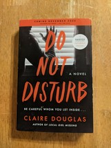 Do Not Disturb - Claire Douglas (ARC, Paperback, Thriller) Local Girl MI... - £11.98 GBP
