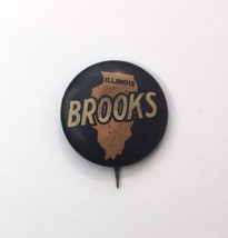 Vtg. Political Pin BROOKS Illinois Pin Back Button - Geraghty &amp; Co,    3/4&quot; - $8.00