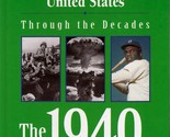 1940s a cultural history of the united states through the decades michael uschan thumb155 crop