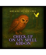 Check-Up on My Spell Add-On – Monitor &amp; Assess Your Existing Spell - $35.00