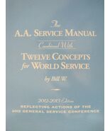 The A.A. Service Manual combined with Twelve Cocepts for World Servicce (2012-20 - $14,214.75 MXN