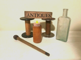 Lot of Old wood spools, Bobbin ,Bottle, sign - £33.57 GBP