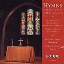 CD Hymns Through the Ages (CD, Jan-2009, Gothic Records - £4.71 GBP