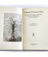 Manual of Poisonous Plants by L.H. Pammel 1910 Antiquarian Hardcover - $75.99