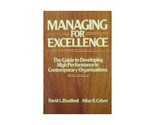 WIE Managing for Excellence: The Guide to Developing High Performance in... - £2.35 GBP