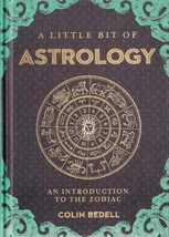 Little Bit Of Astrology (hc) By Colin Bedell - £17.72 GBP