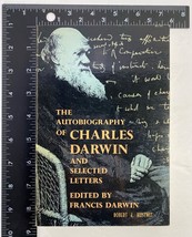 The Autobiography of Charles Darwin &amp; Selected Letters edited by Francis Darwin - £4.77 GBP
