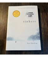 Tinkers by Paul Harding Pulitzer Prize Paperback Autographed Copy Signed... - £37.45 GBP