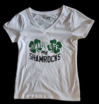 Small Womens Hands Off My Shamrocks T Shirt St Patricks Joe Boxer NEW - $16.81