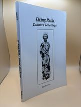 Living Reiki Takata’s Teachings Fran Brown 1992 LifeRhythm Hardcover - $28.26