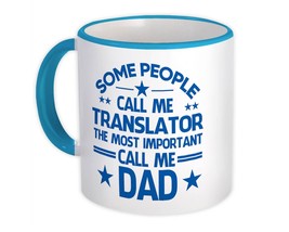 TRANSLATOR Dad : Gift Mug Important People Family Fathers Day - £12.75 GBP