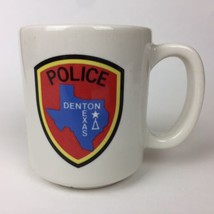 Used Denton Texas Police Diner Coffee Tea Mug Cup 3.75” Tall Approx. 9 f... - $19.80