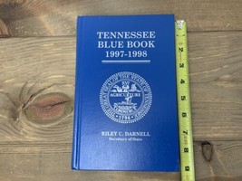 Tennessee Blue Book 1997-1998 Compliments Of State Senator Micheal R Williams - £11.30 GBP