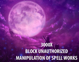 3000x  COVEN BLOCK UNAUTHORIZED MANIPULATION OF SPELLS MAGICK Witch Cassia - £320.35 GBP