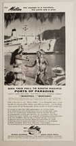 1959 Print Ad Sail Matson Lines to South Pacific Steamship SS Mariposa Monterey - £8.92 GBP