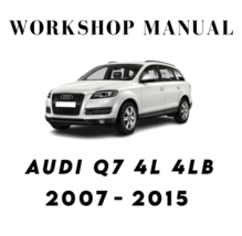 AUDI Q7 4L 4LB 2009 2010 2011 2012 2013 2014 2015 SERVICE REPAIR WORKSHO... - £6.37 GBP