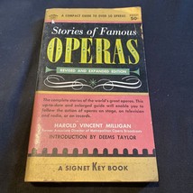 1955 Stories Of Famous Operas by Harold Vincent Mulligan Signet Paperback - £8.59 GBP