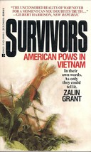 Survivors, American POWS in Vietnam by Zalin Grant - $9.95