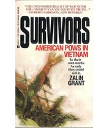 Survivors, American POWS in Vietnam by Zalin Grant - £7.80 GBP