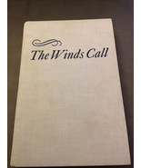 The Winds Call : Cruises near and Far by Carleton Mitchell (Hardcover) - £22.50 GBP