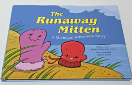 The Runaway Mitten: A Michigan Adventure Story by Lewis, Anne Margaret - £7.97 GBP