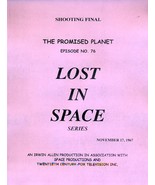1967’s LOST IN SPACE: THE PROMISED PLANET Episode #78 TV series script - $35.07 CAD