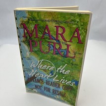 Where the Heart Lives: A Milford-Haven Novel by Purl, Mara - $14.72