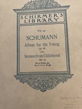 Schirmer&#39;s Library Schumann Piano Music Books Vol 90 Vg B2 - £5.01 GBP