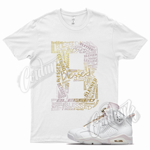 White BLESSED T Shirt for Air J1 6 Barely Rose Gold Hoops Six - £20.49 GBP+