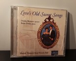 Donna Bennett/Brian Finley - Love&#39;s Old Sweet Songs ; de Victoria Hall (... - $16.14