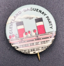 VTG 1950&#39;s Great Lakes Steamship Cleveland Saguenay Party Pin 1&quot; Dia Celluloid - £40.96 GBP