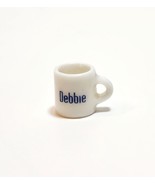 Dollhouse Miniature Coffee Mug Personalized Debbie .5&quot; - £8.59 GBP