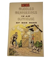 Muddled Meanderings in an Outhouse by Bob Ross vol 1-2 1978 Western Cowboy Humor - £15.93 GBP
