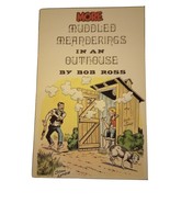 Muddled Meanderings in an Outhouse by Bob Ross vol 1-2 1978 Western Cowb... - £15.64 GBP
