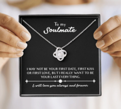 &quot;To my Soulmate&quot; - Gift from Boyfriend to Girlfriend Forever Love Knot - £55.32 GBP