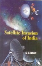 Satelite Invasion of India [Hardcover] - £20.45 GBP