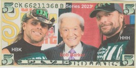 2023 WWE Bob Barker HBK HHH $5 Hard Feel Novelty Bill Rest in Peace Bob yes Buy. - £2.33 GBP