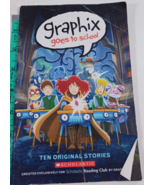 Graphix Goes To School, Ten Original Stories. Scholastic. (2016, PaperBack) - £4.44 GBP