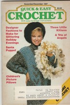 Quick & Easy Crochet Volume II Issue 6 Nov-Dec 1987 crochet patterns - $1.49