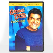 George Lopez - Why You Crying (DVD, 2005, Full Screen)  79 Minutes ! - £6.08 GBP