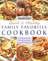 NEW Prevention&#39;s Quick and Healthy Family Favorites Cookbook HC w Dust Jacket - £11.83 GBP