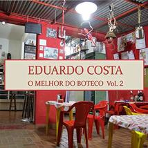 Eduardo Costa - O Melhor do Boteco Vol 2 (Box 4 Cds) [Audio CD] EDUARDO COSTA - £21.14 GBP
