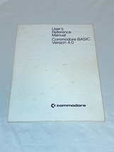 Commodore Basic Version 4.0 User&#39;s Reference Manual First Edition 1980 - £28.21 GBP