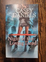 Night of the Loving Dead (Pepper Martin Mysteries, No. 4) by Daniels, Casey - £3.73 GBP